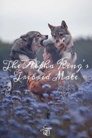 Cover of The Alpha King's Tribrid Mate