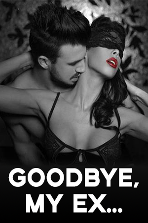 Cover of Goodbye, My Ex...