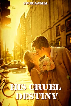 Cover of His cruel destiny