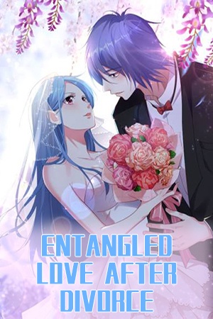 Cover of Entangled love after divorce