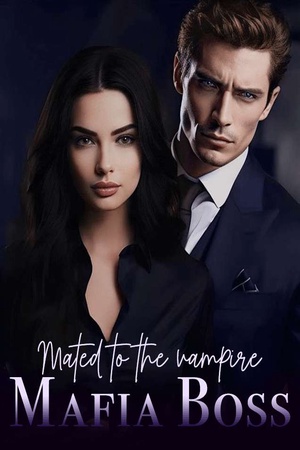 Cover of Mated to the vampire Mafia Boss