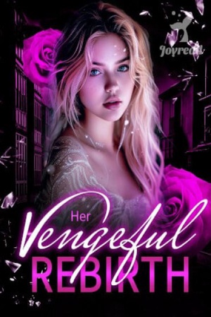 Cover of Her Vengeful Rebirth by Anastasia