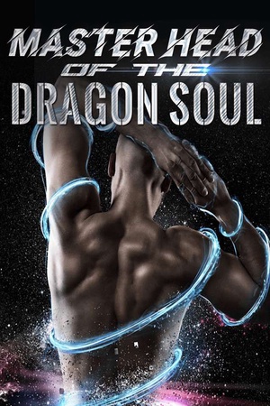 Cover of Master Head of the Dragon Soul