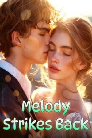 Cover of Melody Strikes Back by Myra Walker