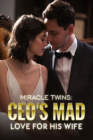 Cover of Miracle Twins: CEO's Mad Love for His Wife