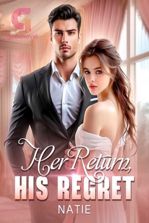 Cover of Her Return, His Regret