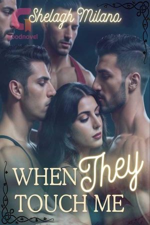 Cover of When they touch me (Shelagh Milano)