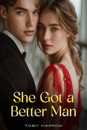 Cover of She Got A Better Man