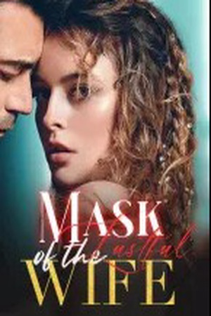 Mask of the Lustful Wife (Sofia and Nathaniel)