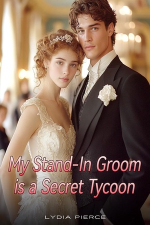 Cover of My Stand-In Groom Is A Secret Tycoon (Audrey)