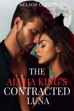 Cover of The Alpha King's Contracted Luna (Ava and Grayson)