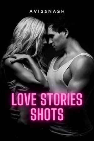 Love Stories Shots