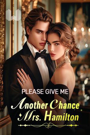 Cover of Please Give Me Another Chance, Mrs. Hamilton