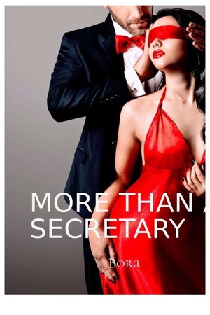 More Than A Secretary