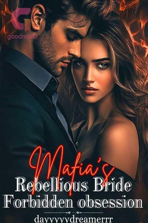 Cover of Mafia's Rebellious Bride: His Forbidden Obsession