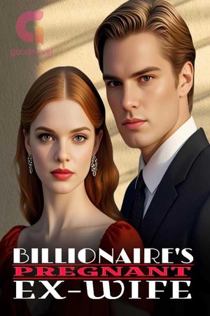 Billionaire's Pregnant Ex-wife