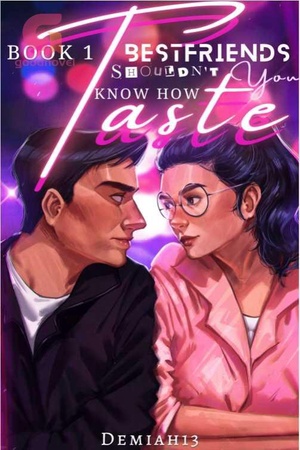 Cover of Bestfriends Shouldn't Know How You Taste