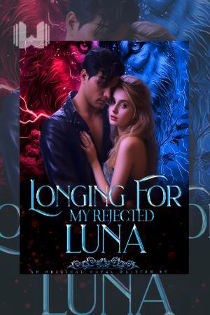 Cover of Longing For My Rejected Luna