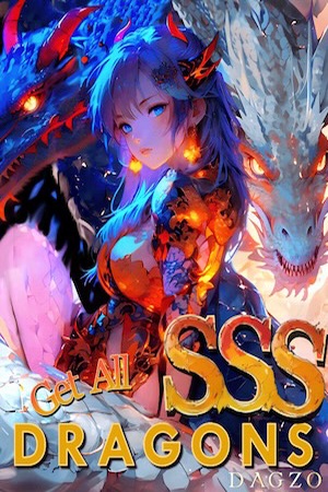 Cover of Weakest Beast Tamer Gets All SSS Dragons