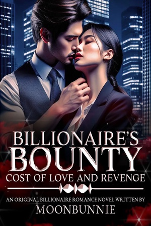 Billionaire's Bounty Cost Of Love And Revenge
