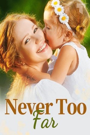 Cover of Never Too Far (Anastasia and Elliot)