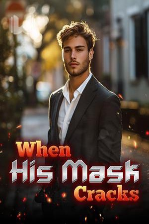 Cover of When His Mask Cracks