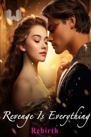 Cover of Rebirth Revenge Is Everything (Ariana)
