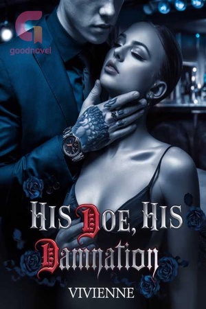 HIS DOE, HIS DAMNATION (An Erotic Billionaire Romance)