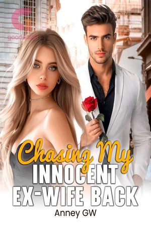 Cover of Chasing My Innocent Ex-wife Back