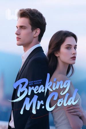 Breaking Mr. Cold (Giselle and Donovan)