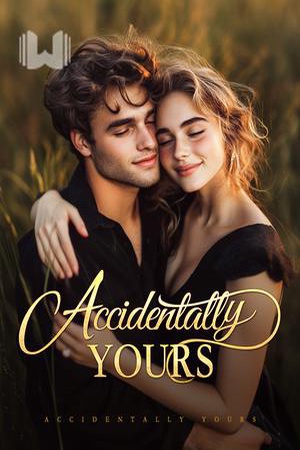 Cover of Accidentally Yours (Serena and Harrison)