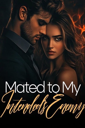 Mated to My Intended's Enemy