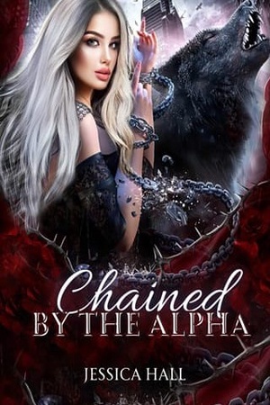 Chained By the Alpha (Cleo and Zayn)