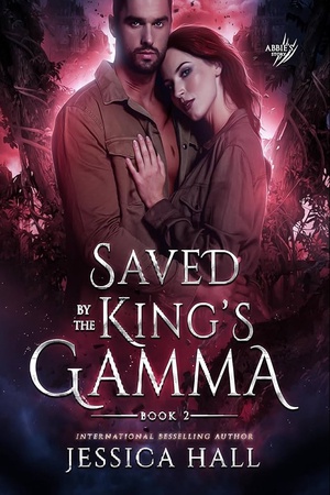 Saved By The King’s Gamma