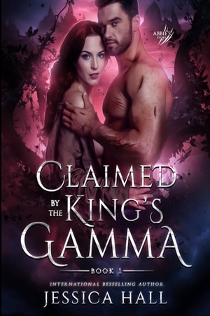 Claimed By the King’s Gamma