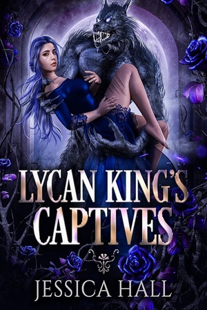 Lycan King’s Captives