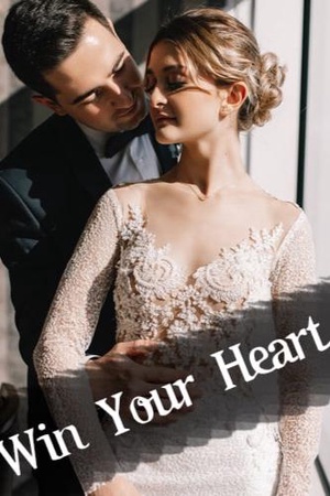 Cover of Win Your Heart