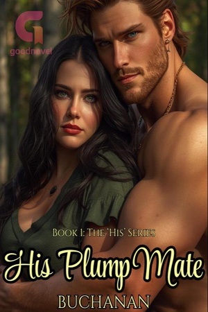 His Plump Mate (by Buchanan)