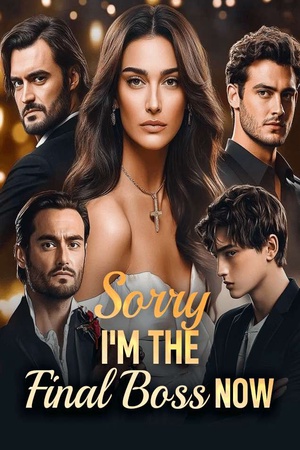 Sorry, I'm the Final Boss Now