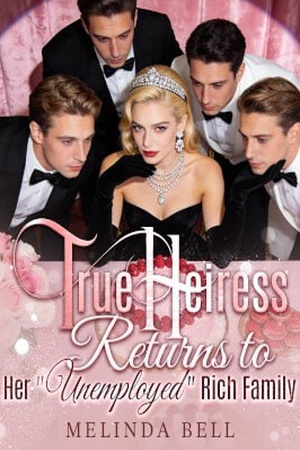 True Heiress Returns to Her Unemployed Rich Family (Arabella)