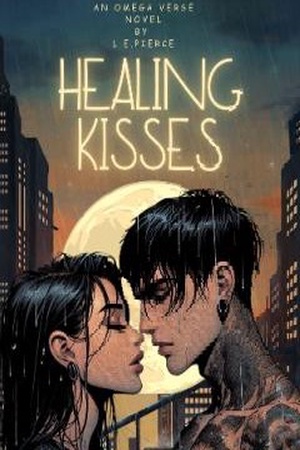 Healing Kisses Sophia (by Lily Pierce)