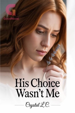 His Choice Wasn't Me (Cassidy Morgan)