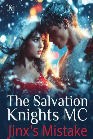 The Salvation Knights MC Jinx's Mistake (by KJ)