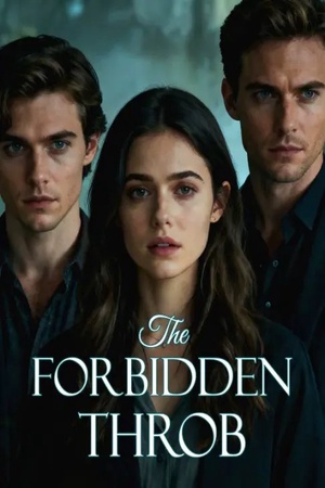 The Forbidden Throb (Emma and Daniel)