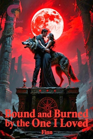 Bound and Burned by the One I Loved