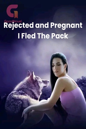 Rejected and Pregnant I Fled The Pack