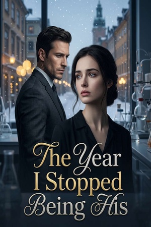The Year I Stopped Being His