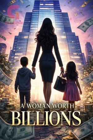 A Woman Worth Billions Dated the Wrong Brother