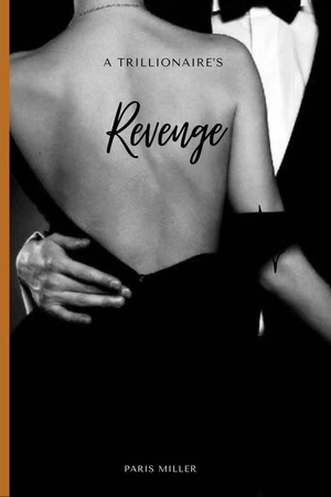 Cover of A Trillionaire’s Revenge