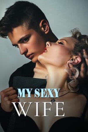Cover of My Sexy Wife